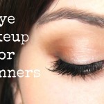 Advantageous Steps, Tips & Tricks for Beginner Eye Make-Up Advantageous Steps, Tips & Tricks for Beginner Eye Make-Up